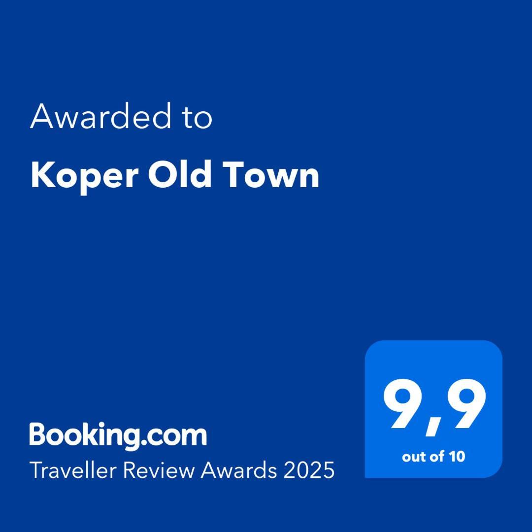Апартаменты Koper Old Town Экстерьер фото